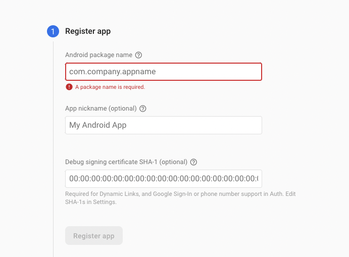 Form to register your application with your Firebase project, package name is required.